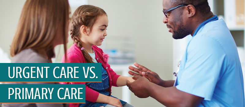 Urgent Care vs. Primary Care