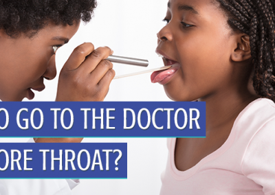 When You Should Take Your Child to the Doctor for a Sore Throat